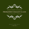 Prokofiev Ballet Class - Kim Ji Hyun