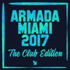 Armada Miami 2017 (The Club Edition), 2017