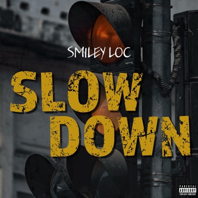 Slow Down - Single
