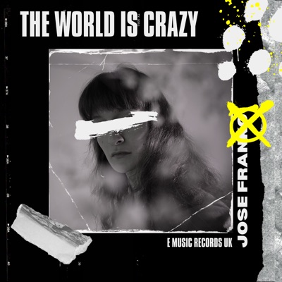 The World Is Crazy - Single