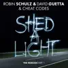 Stream & download Shed a Light (The Remixes, Pt. 1) - Single