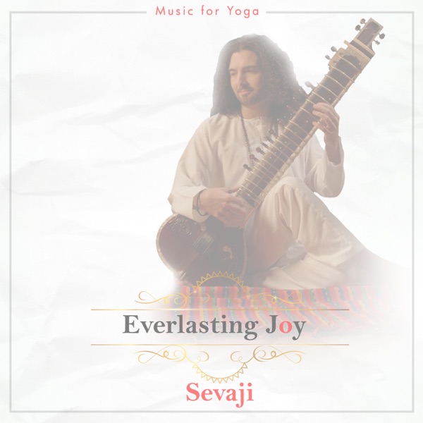 Everlasting Joy (Music for Yoga) [feat. Johannes Linstead]