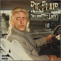 RIC FLAIR (feat. LOCK & KaijuDaDon) - Single - DILLION