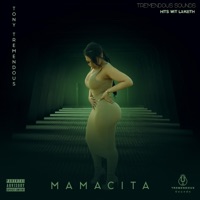Mamacita - Single - Tony Tremendous