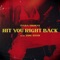 Hit You Right Back (feat. Tone Stith) - Tiara Thomas lyrics