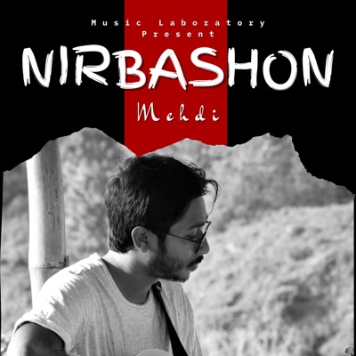 Nirbashon (feat. Mehdi) - Single