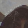 Crying On Your Flowers - Single