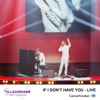 If I Don't Have You (Live) - Single