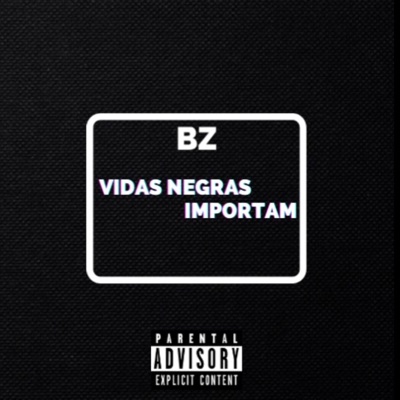 Vidas Negras Importam - Single