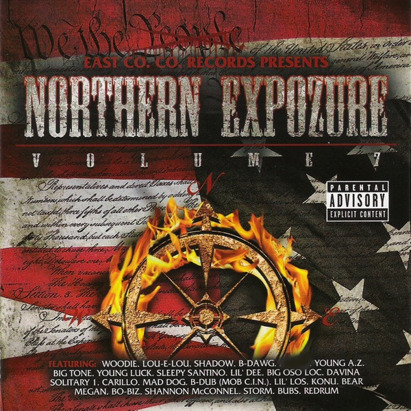 Woodie & East Co. Co. Records Presents Northern Expozure Volume 7