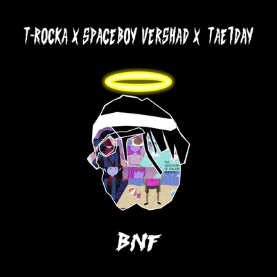BNF (feat. Tae7day & SpaceBoyVershad) - Single