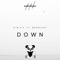 Down (feat. Megshizzy) - Gwap lyrics