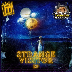 Strange Visitor / Fake Eyes - Single