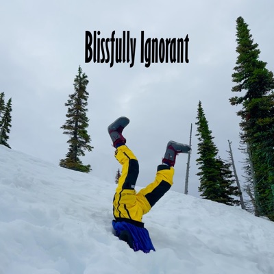Blissfully Ignorant - Single