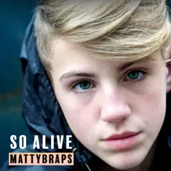 So Alive - Single - MattyBRaps