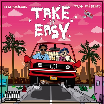 Take It Easy (feat. paibeats) - Single