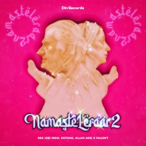 NAMASTE LERAAR 2 (feat. Fallen't)