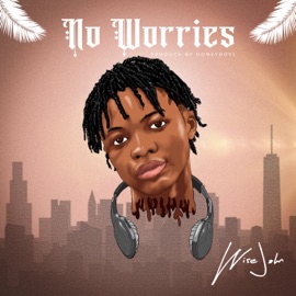 No Worries WiseJohn