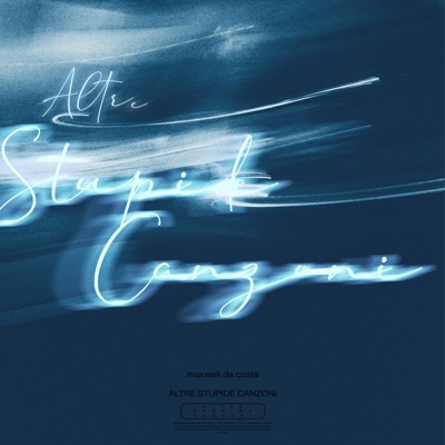 ALTRE STUPIDE CANZONI