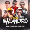 Bom Malandro (feat. MC Lozin & MC Snup) - Single