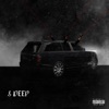 8 Deep (feat. Wildchild, Gaitway & 9dreamz) - Single