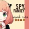 Spy x Family Opening artwork
