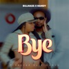 Bye (feat. Nandy)