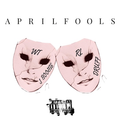 April Fools (feat. DRUFF) - Single