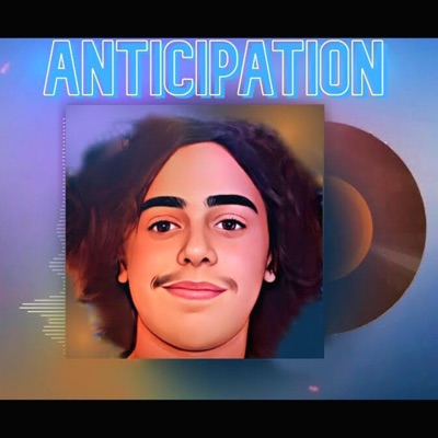 A N T I C I P a T I O N - Single