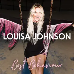 Best Behaviour - Louisa Johnson Best Behaviour - Louisa Johnson