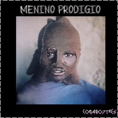 Menino Prodigio - Single