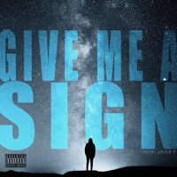 Give Me a Sign - Single - PartyHari & Notch P