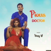 Doctor (feat. Kizzy W) - Single - Pious