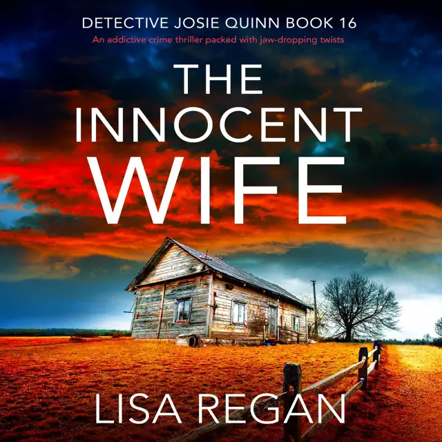 The Innocent Wife: Detective Josie Quinn, Book 16 (Unabridged)