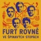 Furt rovně - Furt rovně lyrics