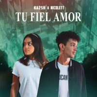 Tu Fiel Amor - Single - KA2SH & NicoLett