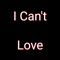 I Can't Love - Mendez Owen Music & BeatsByMendez lyrics