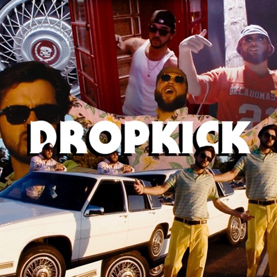 Dropkick (feat. Rxlph) - Single