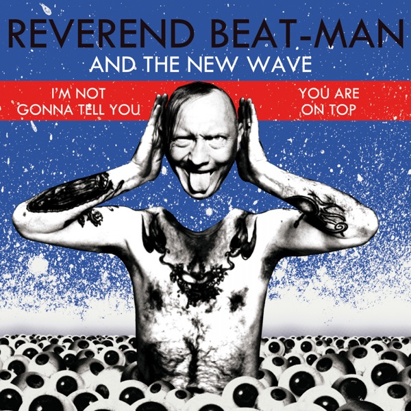 I'm Not Gonna Tell You / You're on Top (feat. The New Wave) - Single