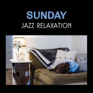 Sunday Jazz Relaxation – Soft & Quiet Sounds, Easy Listening Music, Beautiful Moments with Smooth Jazz, Morning Piano Session