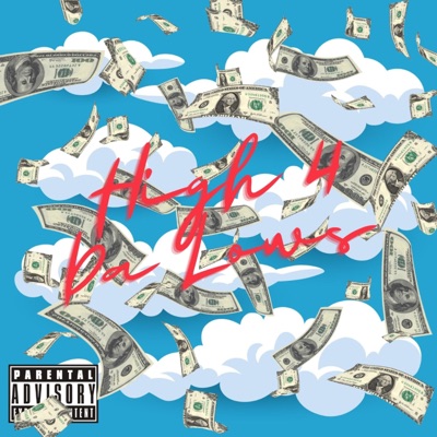 High 4 Da Lows - Single