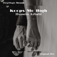 Keeps Me High - Single - Hussein Arbabi