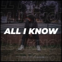 All I Know (Freestyle) - Single - Sannan Shahid