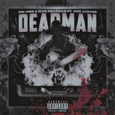 Deadman (feat. 42Blacktop) - Single
