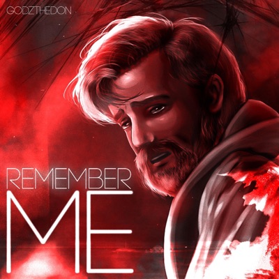 Remember Me (feat. GalickZ) - Single