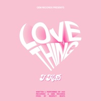 Love thing (feat. I.KiD) - Single - Gem Records Production