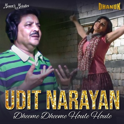Dheeme Dheeme Houle, Houle (Udit Narayan) - Single