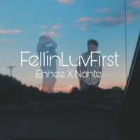 FellinLuvFirst - Single - Ehhee