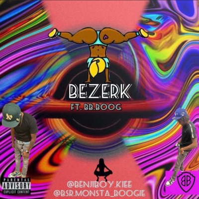 Bezerk (feat. BB.Boog) - Single