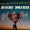 You Are My One and Only (feat. Charly Black) - BL Tha Hook Slaya & Jon Secada lyrics